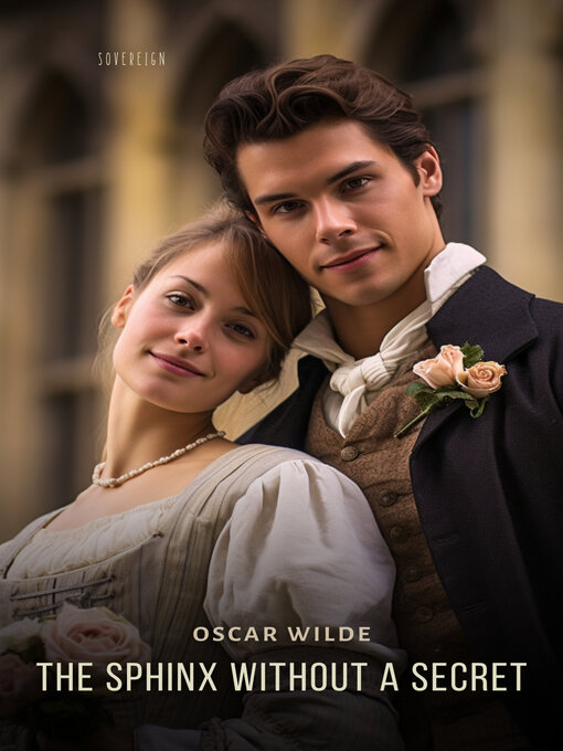 Title details for The Sphinx Without a Secret by Oscar Wilde - Available